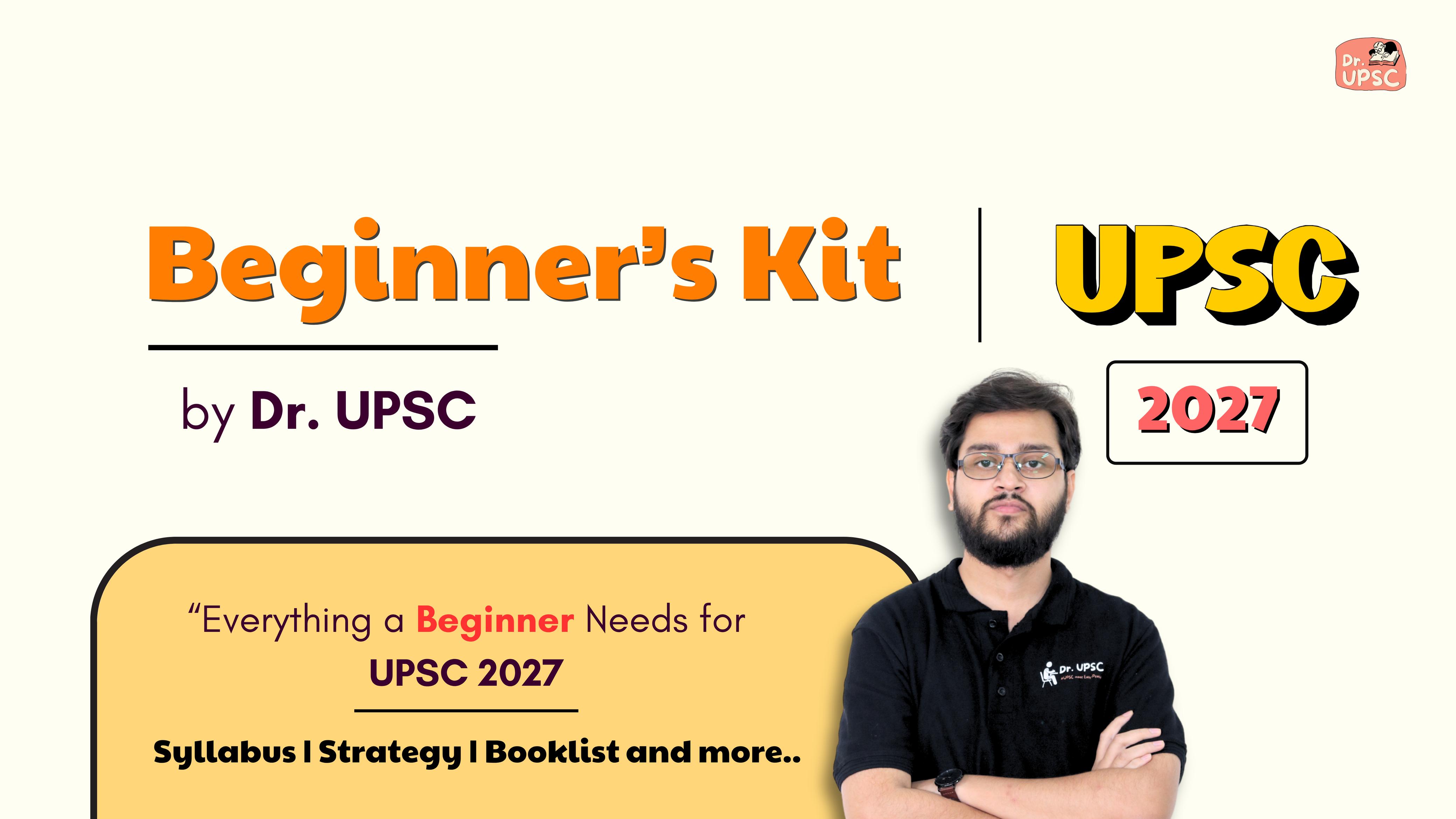 UPSC 2027 Beginners Kit | Foundation Course for IAS by Dr UPSC Course All Competition Classes